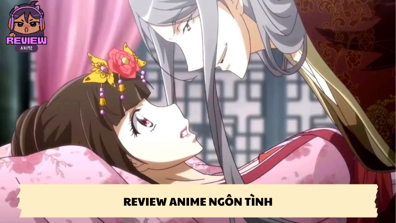 review anime ngôn tình